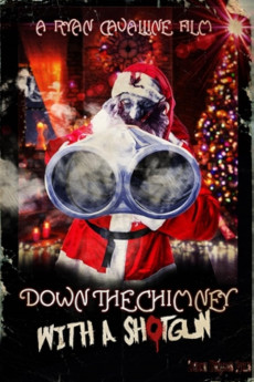 Down the Chimney with a Shotgun (2022) download